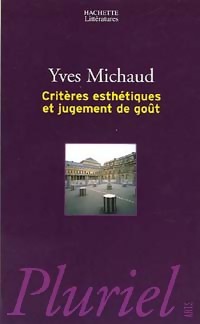  Achetez le livre d'occasion Critères esthétiques et jugement de goût de Yves Michaud sur Livrenpoche.com 