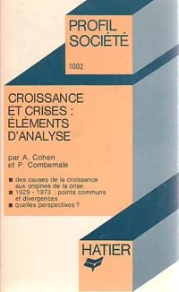 Achetez le livre d'occasion Croissance et crises : Éléments d'analyse de Pascal Cohen sur Livrenpoche.com 