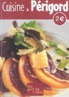  Achetez le livre d'occasion Cuisine du Périgord sur Livrenpoche.com 