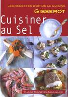  Achetez le livre d'occasion Cuisiner au sel sur Livrenpoche.com 