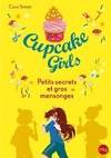  Achetez le livre d'occasion Cupcake Girls Tome XXV : Petits secrets et gros mensonges sur Livrenpoche.com 