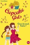  Achetez le livre d'occasion Cupcake girls Tome XIII: Quoi de neuf Katie ? sur Livrenpoche.com 