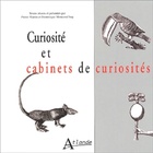  Achetez le livre d'occasion Curiosité et cabinets de curiosités sur Livrenpoche.com 
