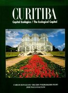  Achetez le livre d'occasion Curitiba : Capital ecologica / The ecological capital sur Livrenpoche.com 