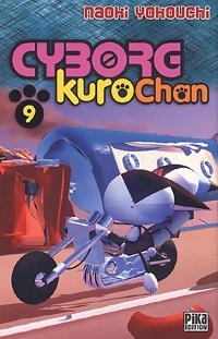  Achetez le livre d'occasion Cyborg Kurochan Tome IX de Naoki Yokouchi sur Livrenpoche.com 