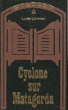  Achetez le livre d'occasion Cyclone sur Matagorda sur Livrenpoche.com 