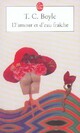  Achetez le livre d'occasion D'amour et d'eau fraîche de Tom Coraghessan Boyle sur Livrenpoche.com 