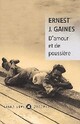  Achetez le livre d'occasion D'amour et de poussière de Ernest J. Gaines sur Livrenpoche.com 
