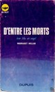  Achetez le livre d'occasion D'entre les morts de Margaret Millar sur Livrenpoche.com 