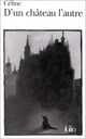  Achetez le livre d'occasion D'un château l'autre de Louis-Ferdinand Céline sur Livrenpoche.com 