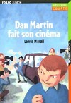  Achetez le livre d'occasion Dan Martin fait son cinéma sur Livrenpoche.com 