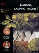  Achetez le livre d'occasion Danger, camping maudit ! de Gudule sur Livrenpoche.com 