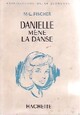  Achetez le livre d'occasion Danielle mène la danse de Marie-Louise Fischer sur Livrenpoche.com 