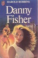  Achetez le livre d'occasion Danny Fisher Tome II de Harold Robbins sur Livrenpoche.com 