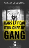  Achetez le livre d'occasion Dans la peau d'un chef de gang sur Livrenpoche.com 