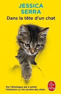 Achetez le livre d'occasion Dans la tête d'un chat de Jessica Serra sur Livrenpoche.com 