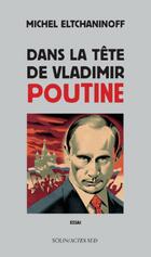  Achetez le livre d'occasion Dans la tête de Vladimir Poutine sur Livrenpoche.com 