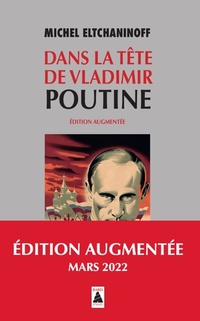  Achetez le livre d'occasion Dans la tête de Vladimir Poutine de Michel Eltchaninoff sur Livrenpoche.com 