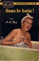  Achetez le livre d'occasion Dans le bain ! de A.A. Fair sur Livrenpoche.com 