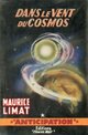  Achetez le livre d'occasion Dans le vent du cosmos de Maurice Limat sur Livrenpoche.com 