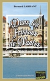  Achetez le livre d'occasion Dans les frissons de Nantes sur Livrenpoche.com 