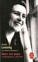  Achetez le livre d'occasion Dans ma peau de Doris Lessing sur Livrenpoche.com 
