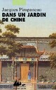  Achetez le livre d'occasion Dans un jardin de Chine de Jacques Pimpaneau sur Livrenpoche.com 