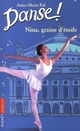  Achetez le livre d'occasion Danse ! Tome I : Nina, graine d'étoile de Anne-Marie Pol sur Livrenpoche.com 