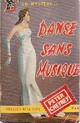  Achetez le livre d'occasion Danse sans musique de Peter Cheyney sur Livrenpoche.com 