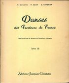  Achetez le livre d'occasion Danses des provinces de France Tome III : Normandie, Bretagne, Vendée sur Livrenpoche.com 
