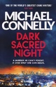  Achetez le livre d'occasion Dark sacred night de Michael Connelly sur Livrenpoche.com 
