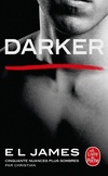 Achetez le livre d'occasion Darker : Cinquante nuances plus sombres sur Livrenpoche.com 