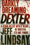  Achetez le livre d'occasion Darkly dreaming Dexter sur Livrenpoche.com 