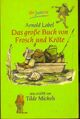  Achetez le livre d'occasion Das große buch von frosch und kröte de Arnold Lobel sur Livrenpoche.com 