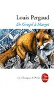  Achetez le livre d'occasion De Goupil à Margot de Louis Pergaud sur Livrenpoche.com 