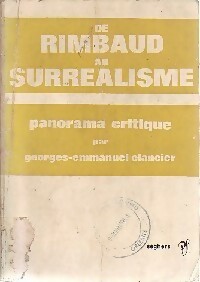  Achetez le livre d'occasion De Rimbaud au surréalisme de Georges-Emmanuel Clancier sur Livrenpoche.com 
