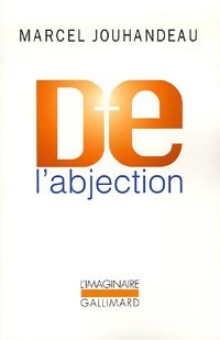  Achetez le livre d'occasion De l'abjection de Marcel Jouhandeau sur Livrenpoche.com 