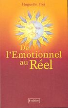  Achetez le livre d'occasion De l'émotionnel au réel sur Livrenpoche.com 