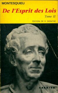  Achetez le livre d'occasion De l'esprit des lois Tome II de Charles De Montesquieu sur Livrenpoche.com 