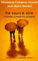  Achetez le livre d'occasion De source sûre. Nouvelles rumeurs d'aujourd'hui de Véronique Campion-Vincent sur Livrenpoche.com 