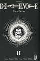  Achetez le livre d'occasion Death note - Black Edition Tome II de Tsugumi Ohba sur Livrenpoche.com 