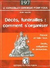  Achetez le livre d'occasion Décès, funérailles : Comment s'organiser sur Livrenpoche.com 