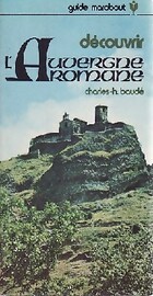  Achetez le livre d'occasion Découvrir l'Auvergne romane sur Livrenpoche.com 