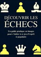  Achetez le livre d'occasion Découvrir les échecs sur Livrenpoche.com 