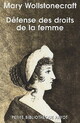  Achetez le livre d'occasion Défense des droits de la femme de Mary Wollstonecraft sur Livrenpoche.com 