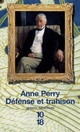  Achetez le livre d'occasion Défense et trahison de Anne Perry sur Livrenpoche.com 