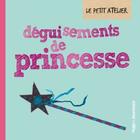  Achetez le livre d'occasion Déguisements de princesse sur Livrenpoche.com 
