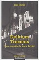  Achetez le livre d'occasion Delirium Tremens de Ken Bruen sur Livrenpoche.com 