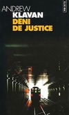  Achetez le livre d'occasion Déni de justice sur Livrenpoche.com 