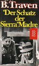  Achetez le livre d'occasion Der Schatz der Sierra Madre de B. Traven sur Livrenpoche.com 
